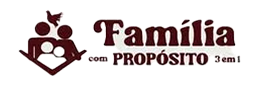 família com propósito 3 em 1